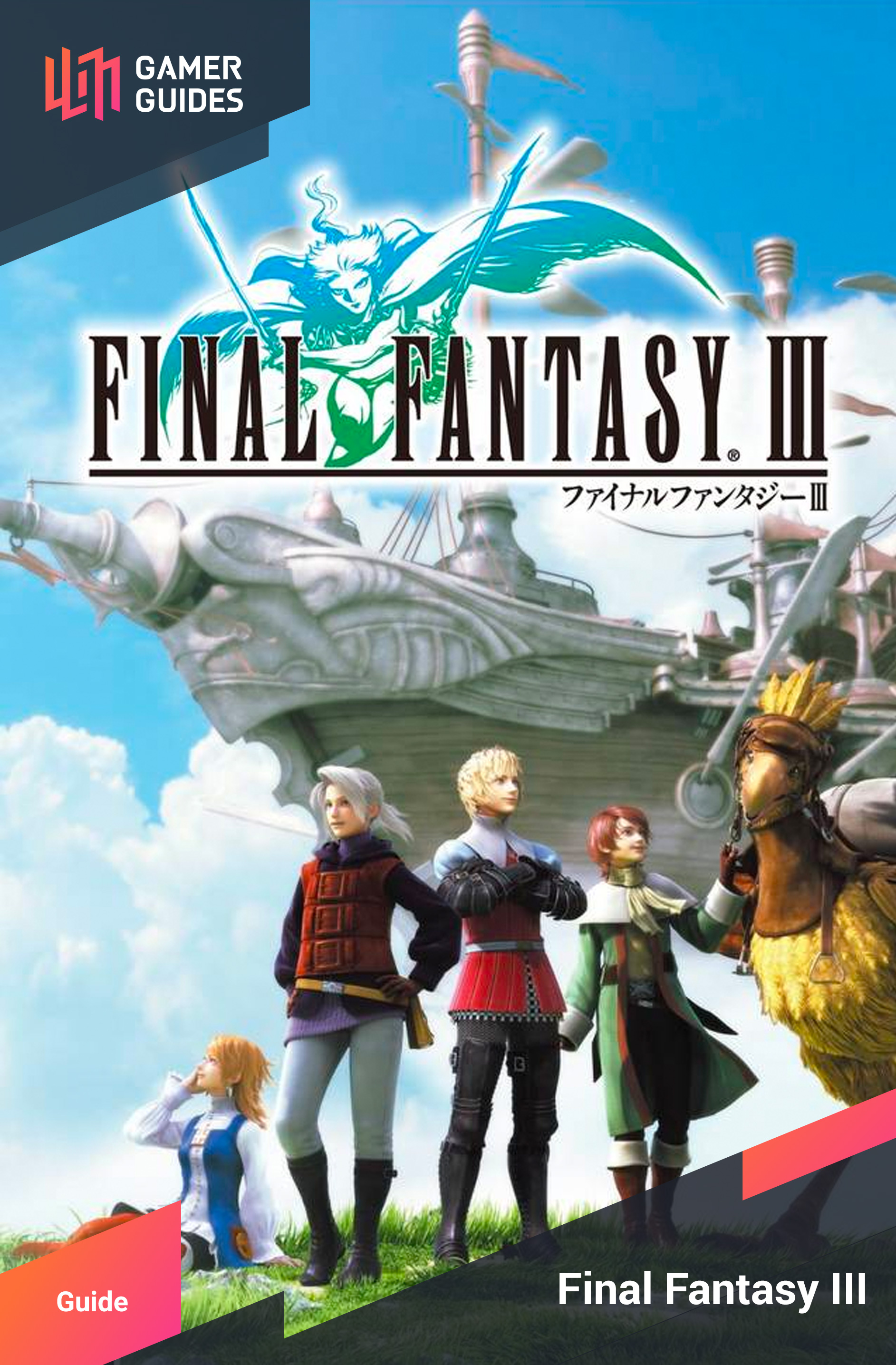 Final Fantasy Iii Guide Gamer Guides