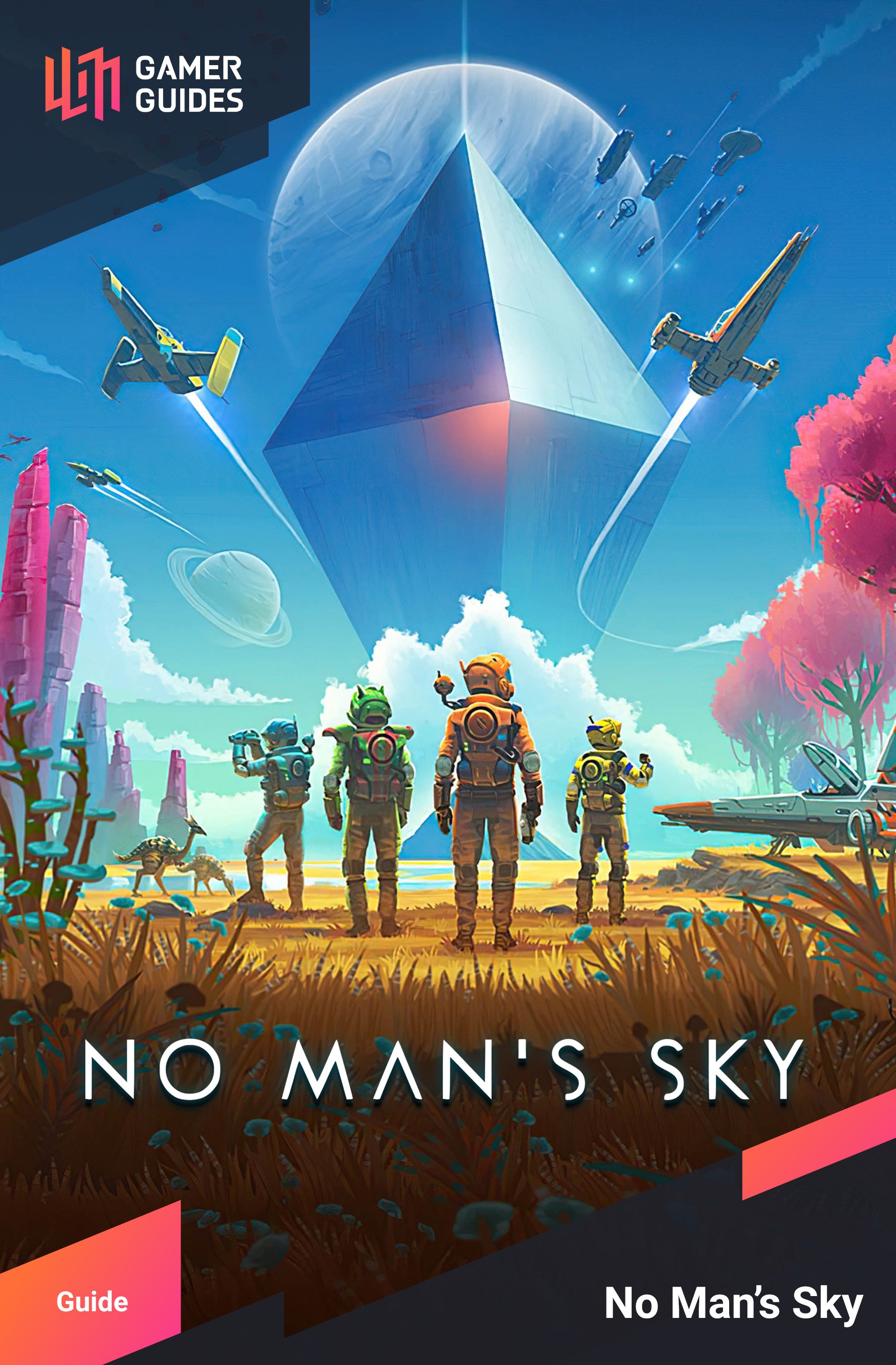 No Man’s Sky Guide Best tricks, tips, and how to start Tips & Tricks