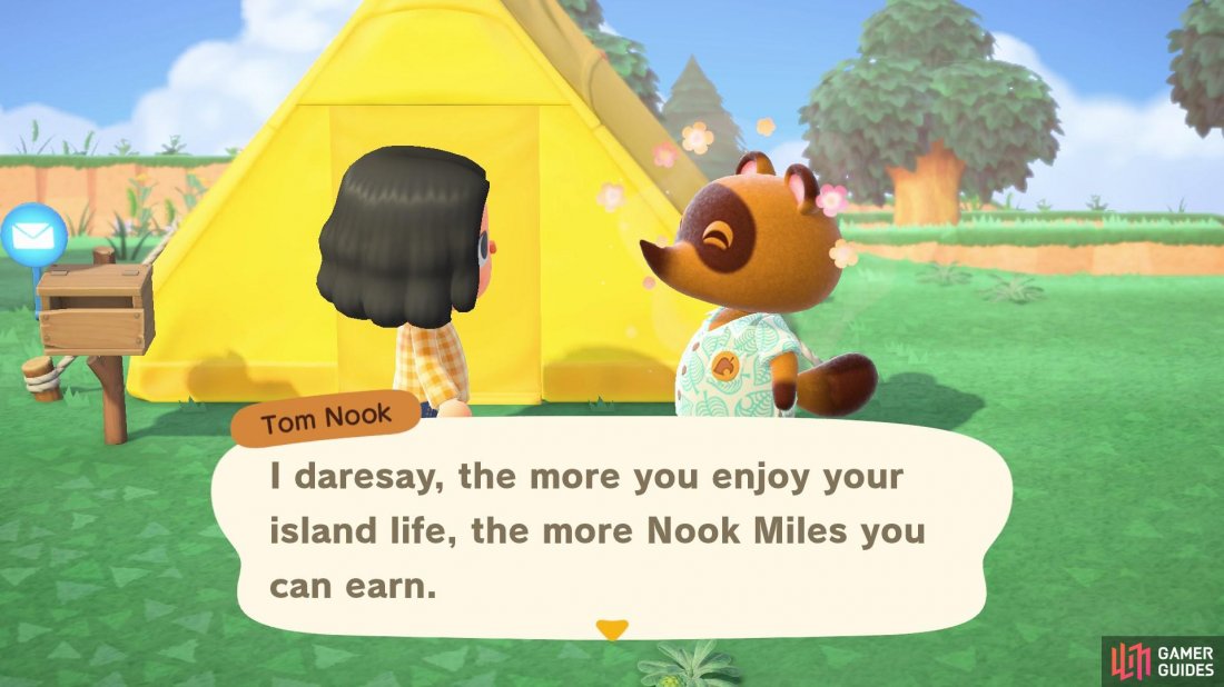 Nook Miles are earned by doing things around the island.