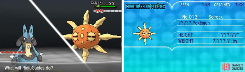 The Rock/Psychic Solrock is weak to Bug, Ghost, Steel, Water, Grass and Dark moves.