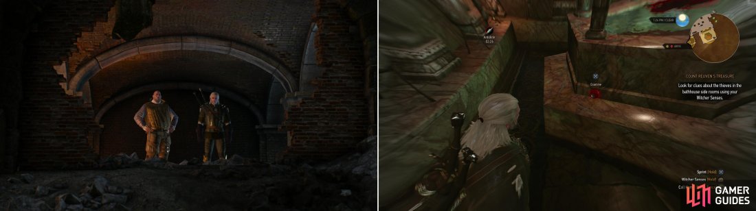 Dijkstra will show you his little problem (left). Search the sewers, then the bathhouse to find evidence of the heist (right).