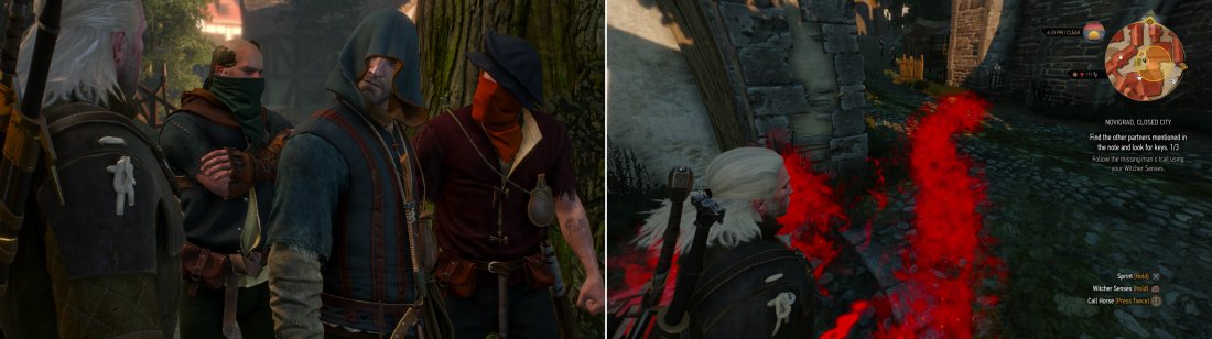 A group of Bandits asks you to help them find their friend (left). Follow the scent trial (right) and blood until you find who they seek (right).