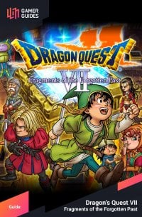 Inside The Time Frame El Ciclo Scenario Walkthrough Dragon Quest Vii Fragments Of The Forgotten Past Gamer Guides