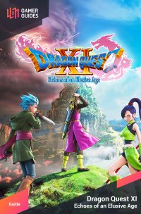 Dragon Quest XI - Quest: My Kingdom for Some Kanaloamari 