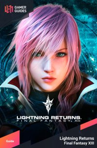 To Save The Sinless - Luxerion - Side Quests | Lightning Returns: Final  Fantasy XIII | Gamer Guides®