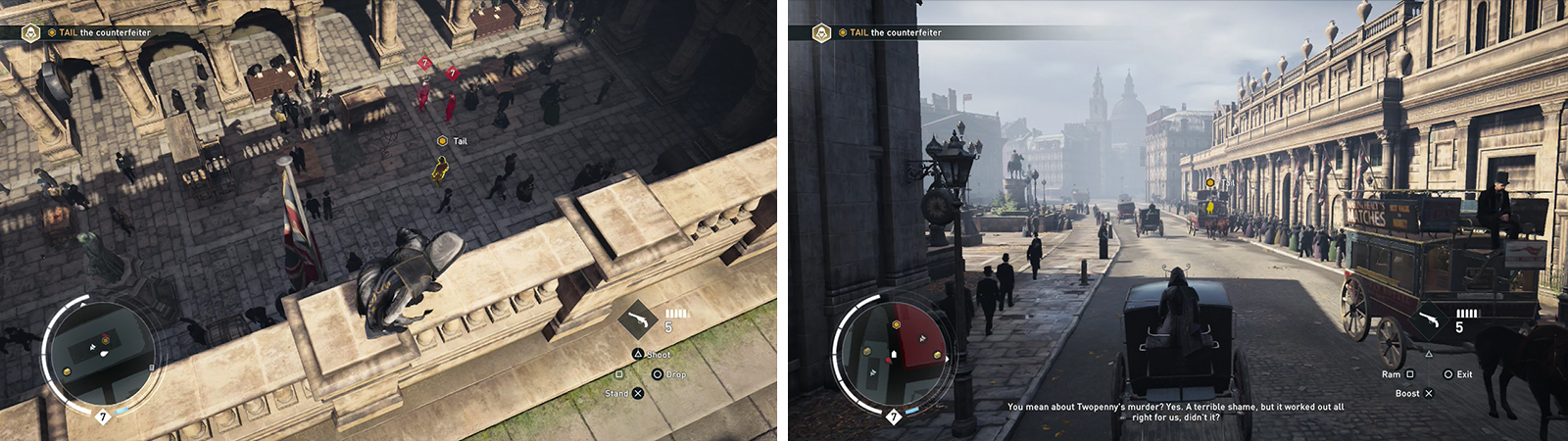 Follow the target from above (left). Be sure to grab a carriage of your own when he drives off though (right).