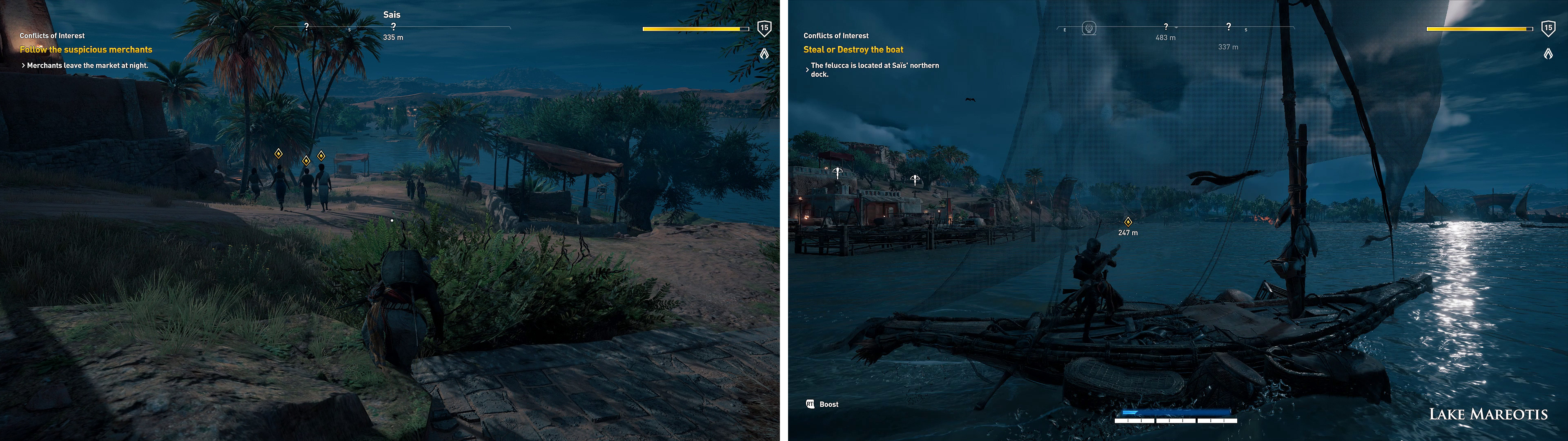 Follow the merchants at night (left) then after the scenes, head to the fort. You can either destroy or steal the felucca (right).