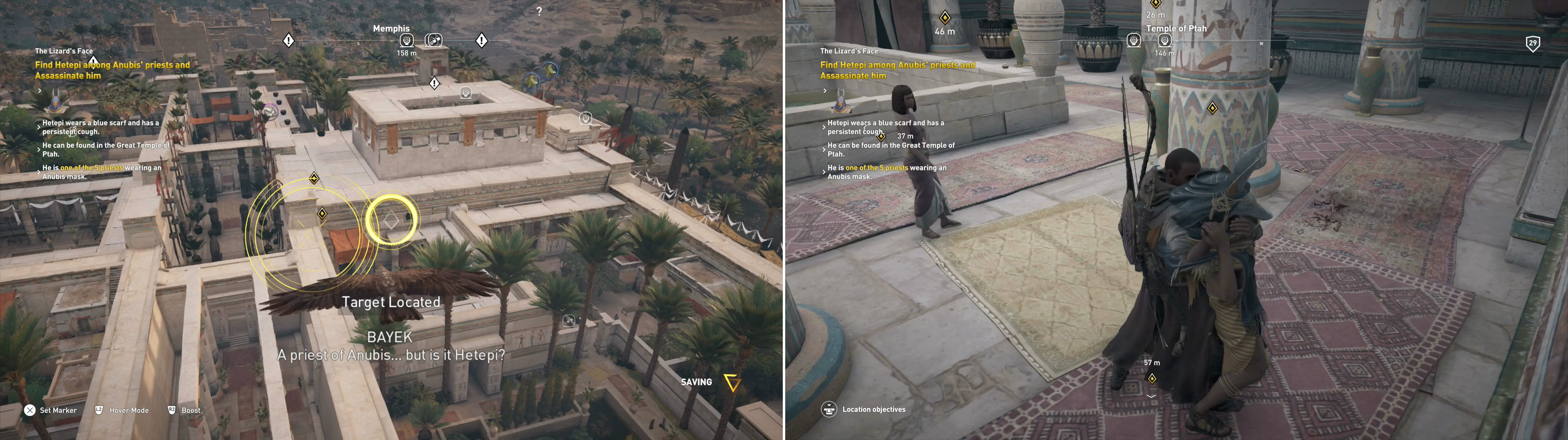 Use Senu to locate the suspect priests of Anubis (left), then look for the specific signs that identify your target (right).
