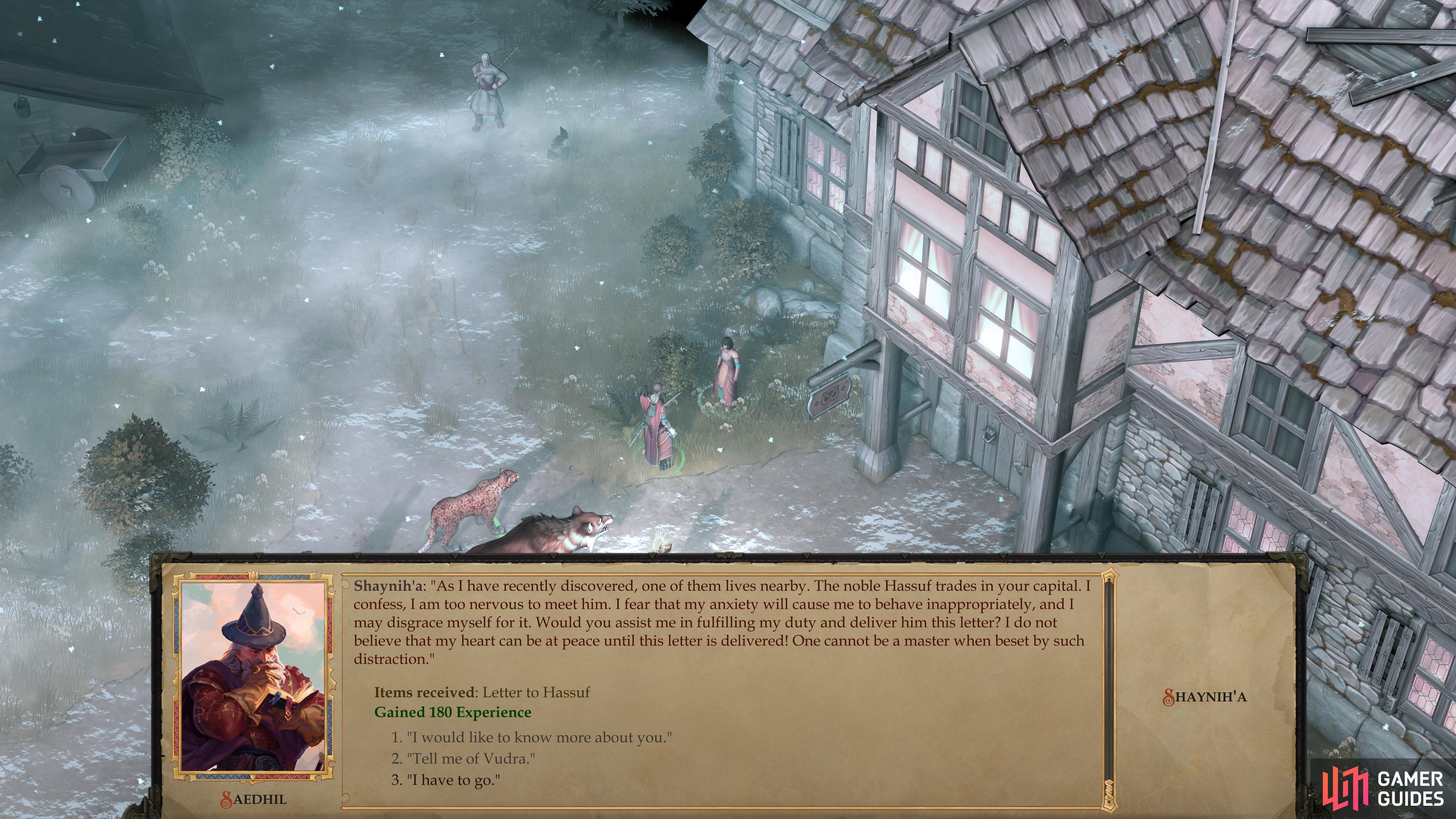 Shaynih'a will give you a letter to deliver to Hassuf,
