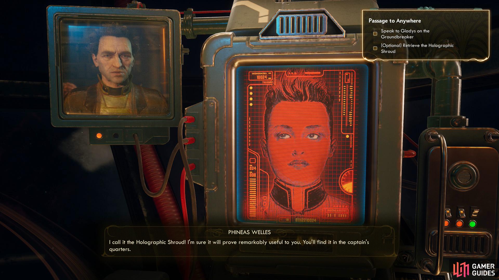 He'll also suggest you pick up the Holographic Shroud he left with Hawthorne.
