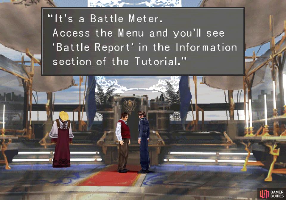 Talk to Cid after graduating and he'll give you the Battle Meter