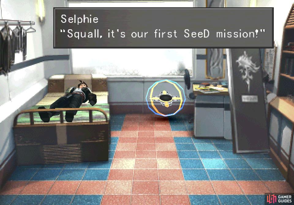 Even sleep is no reprieve, as Squall will be awakened by Selphie