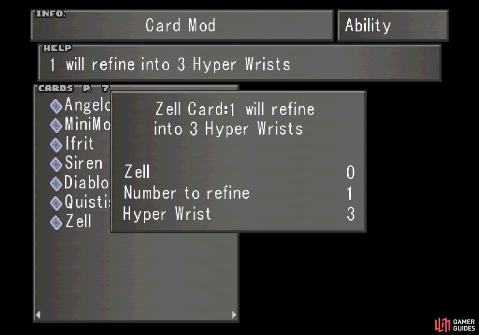 You can use Card Mod to refine Zell into three Hyper Wrists