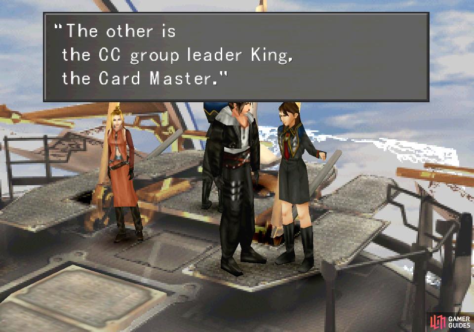 after her defeat she'll tell you about the mysterious CC Group King