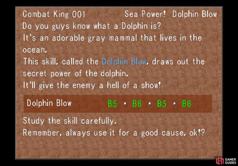 and Zell will learn the Dolphin Blow limit ability