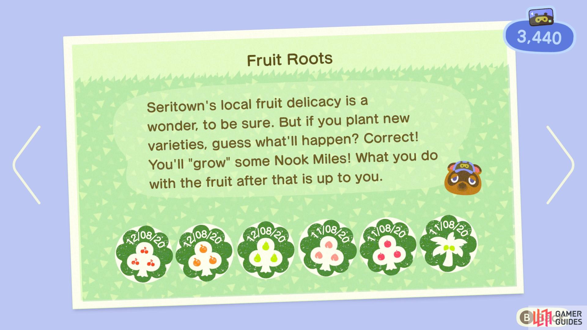 Fruit Roots rewards you for each new fruit type you have on your island!