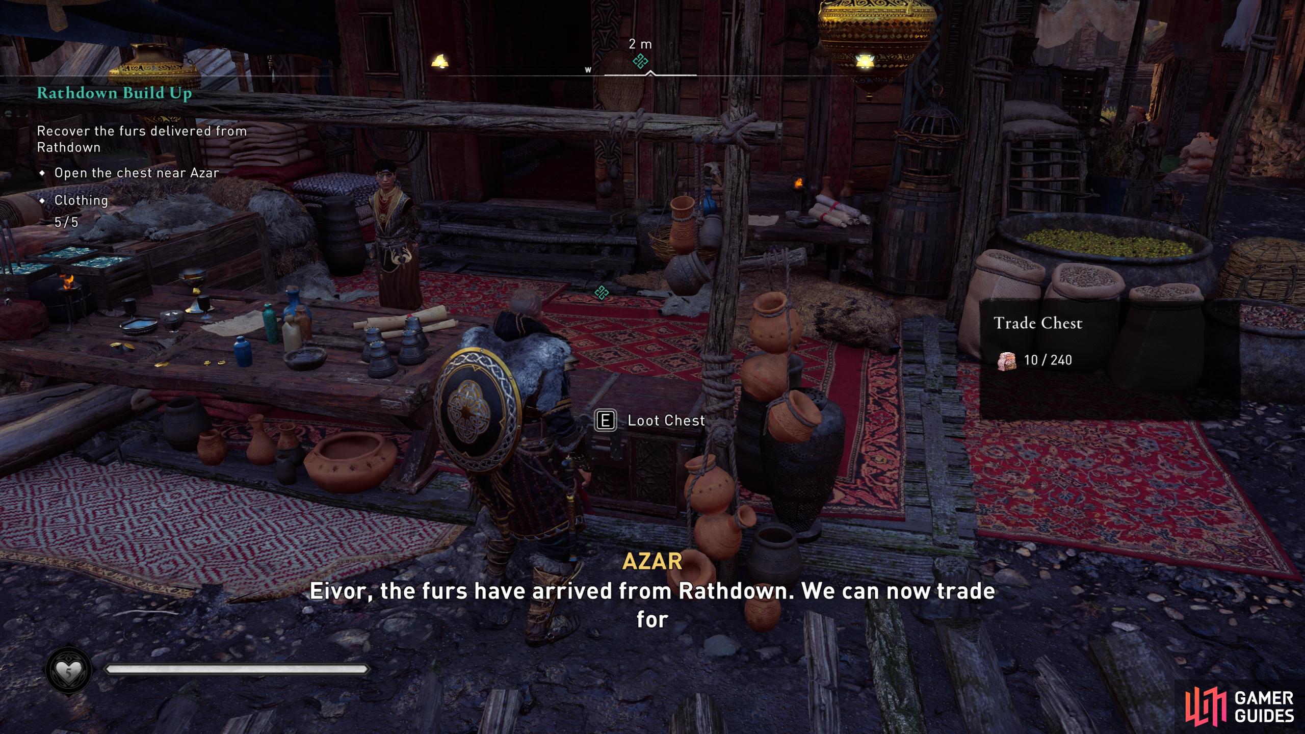 Loot the chest next to Azar for the furs.