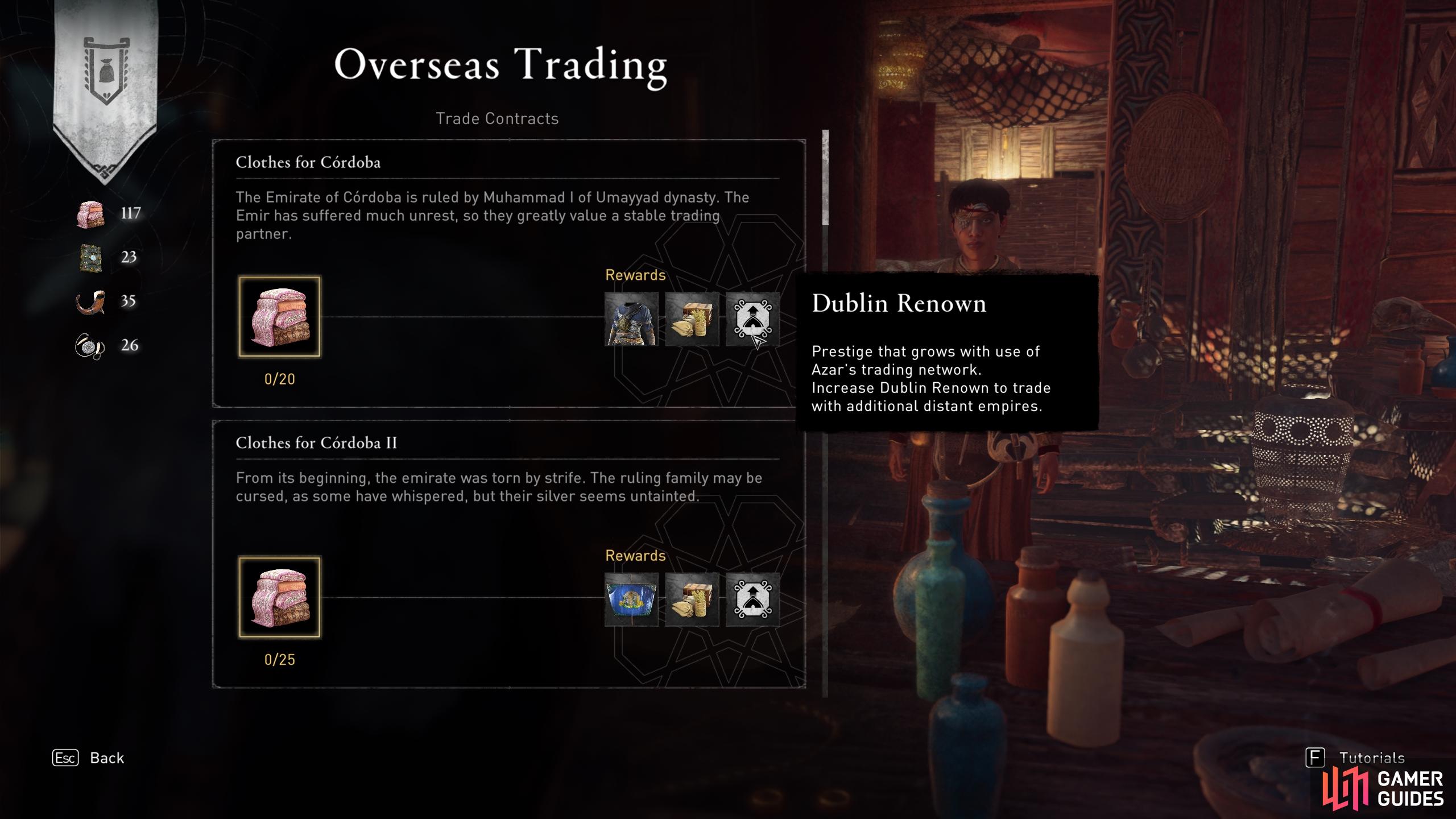 You can speak with Azar to trade Clothing, Texts, Delicacies, and Luxuries for various rewards, while also increasing Dublin renown.