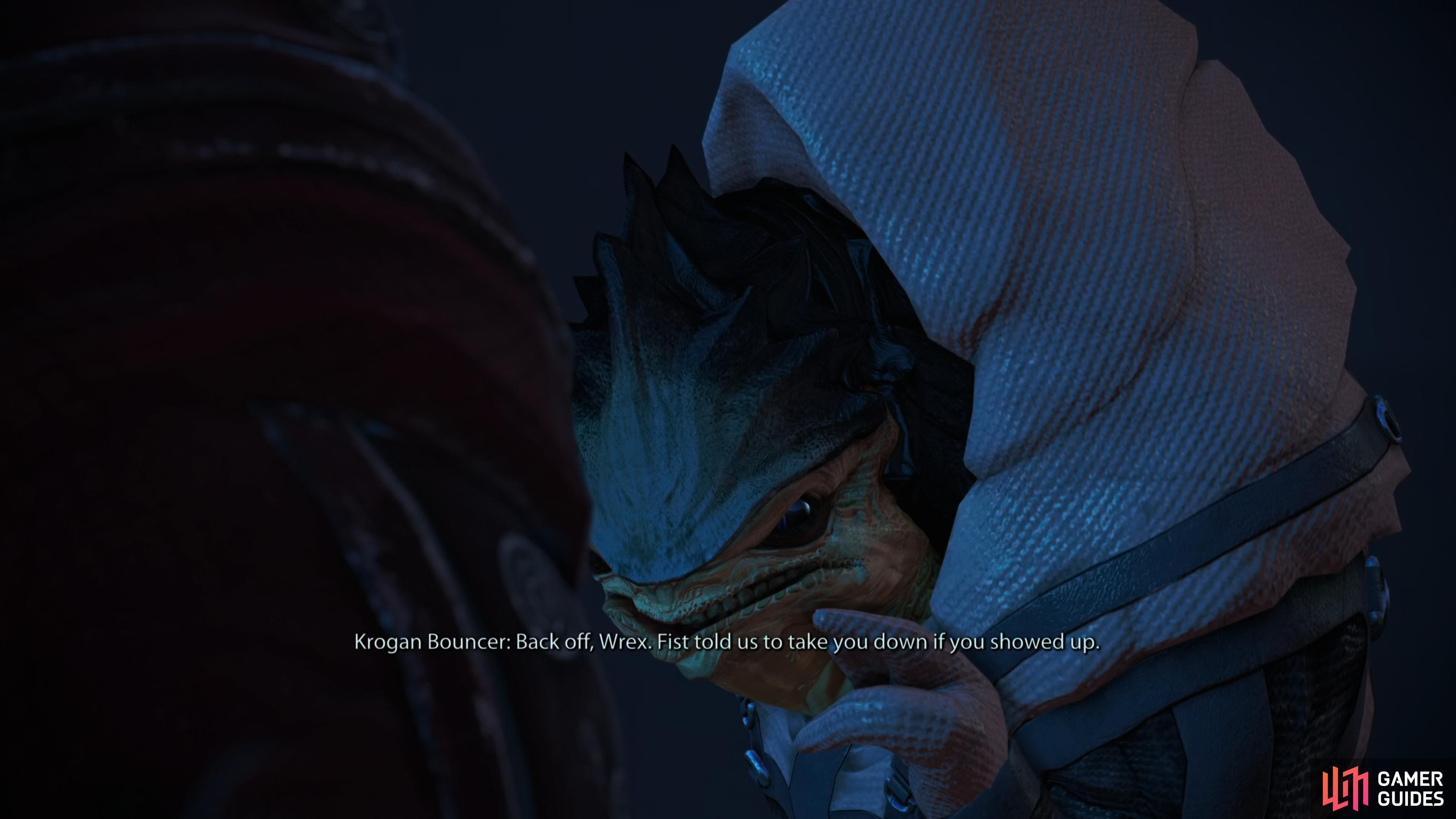 or you can find Wrex making threats at Chora's Den.