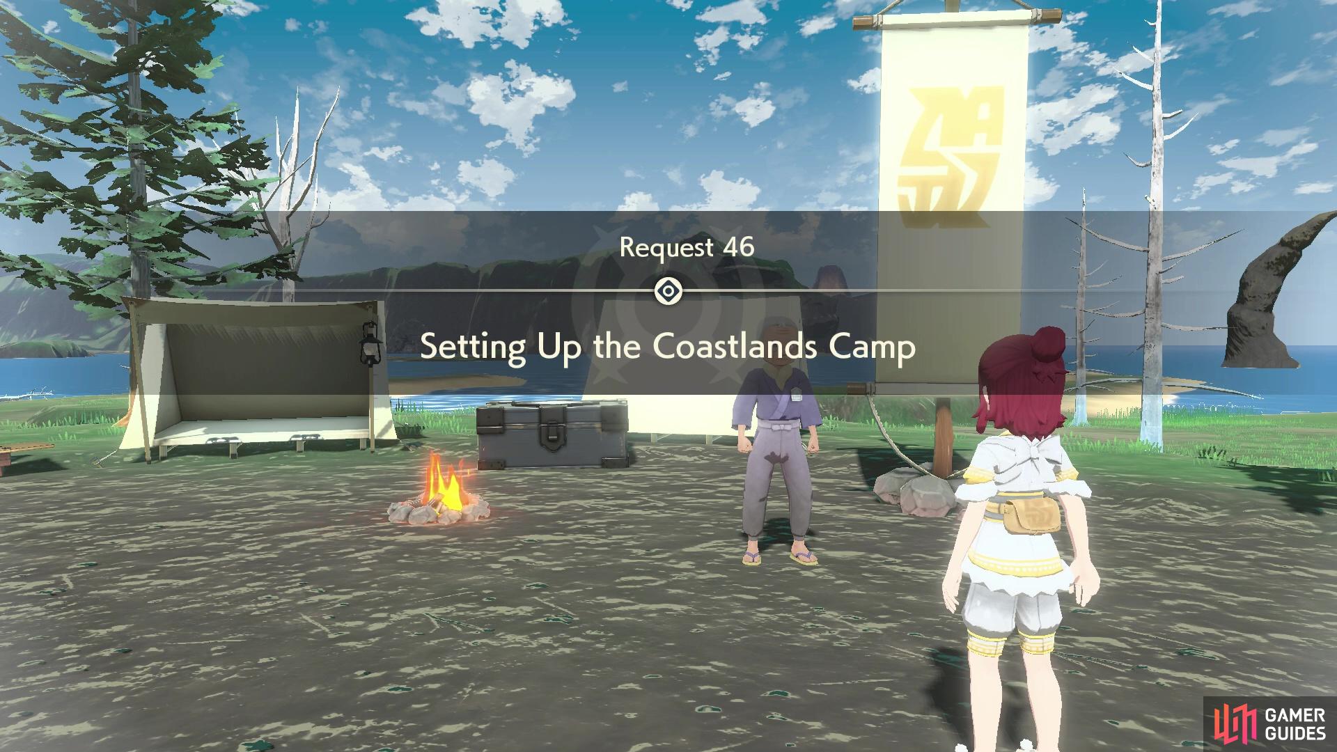 Request 46: Setting Up the Coastlands Camp.