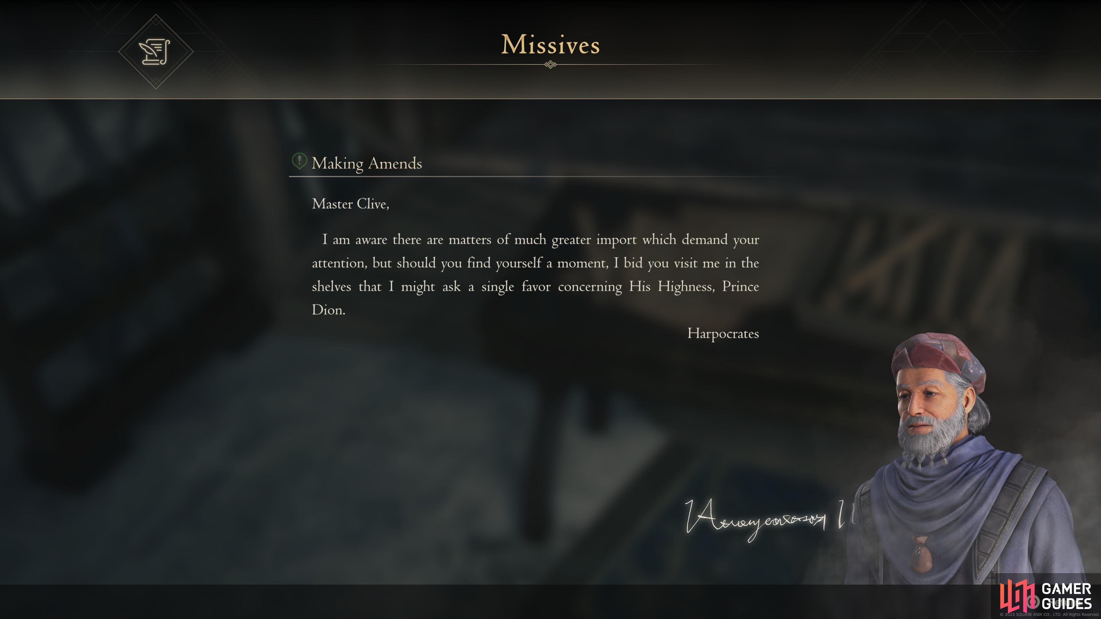 Read the Making Amends Letter in Clive’s Chambers to begin this quest.