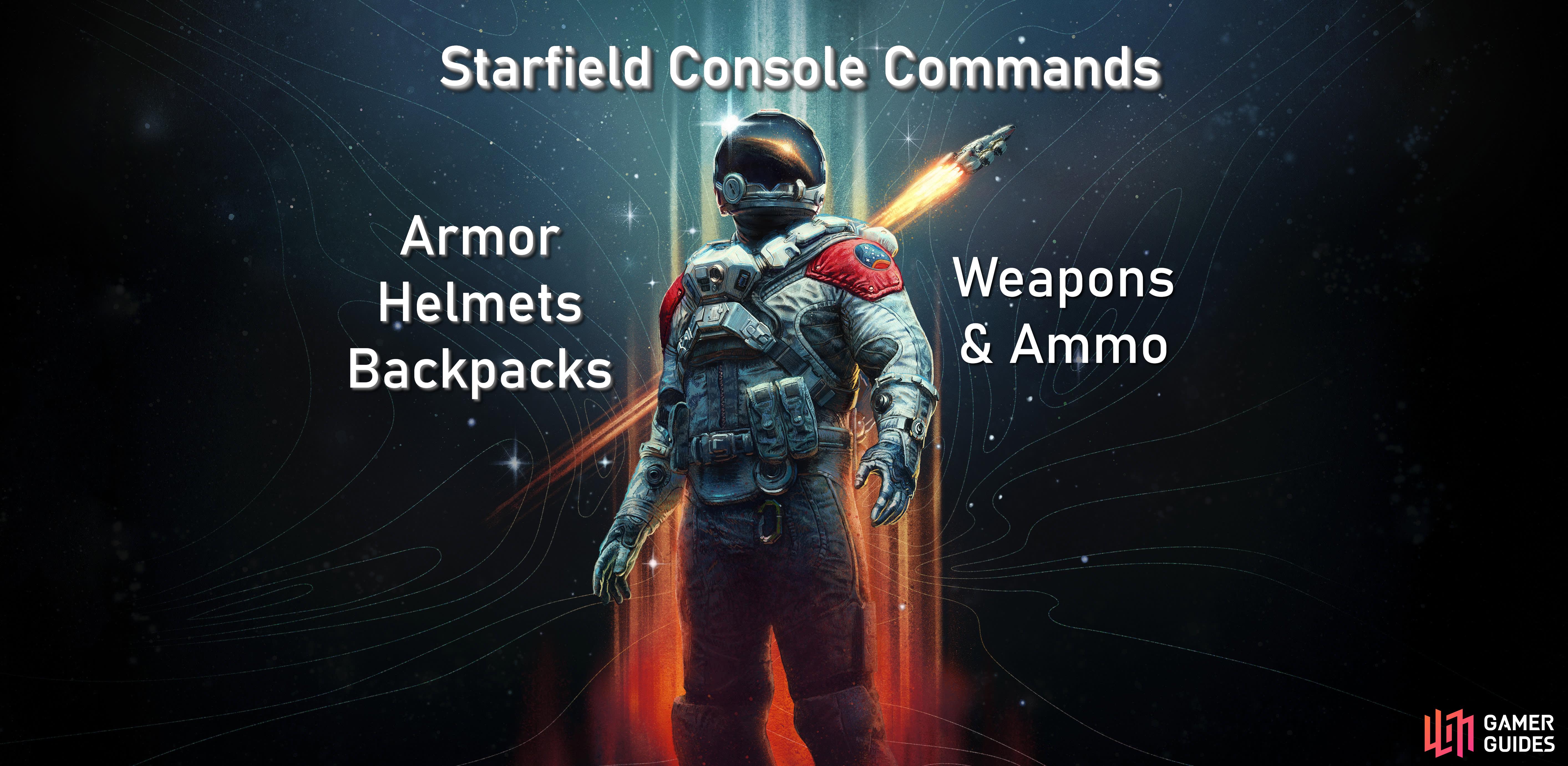 Starfield console commands: Cheats for becoming the invincible master of  space
