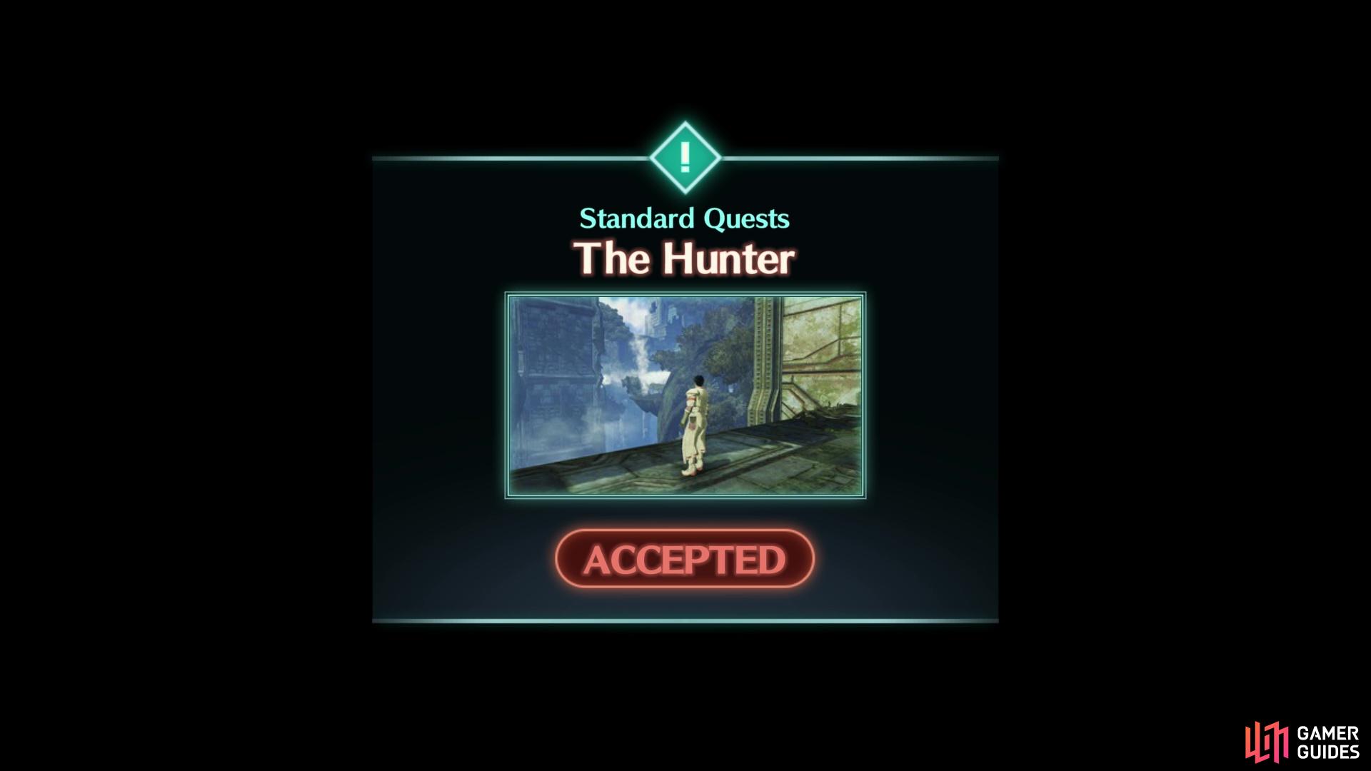 You'll then begin the standard quest, The Hunter. 