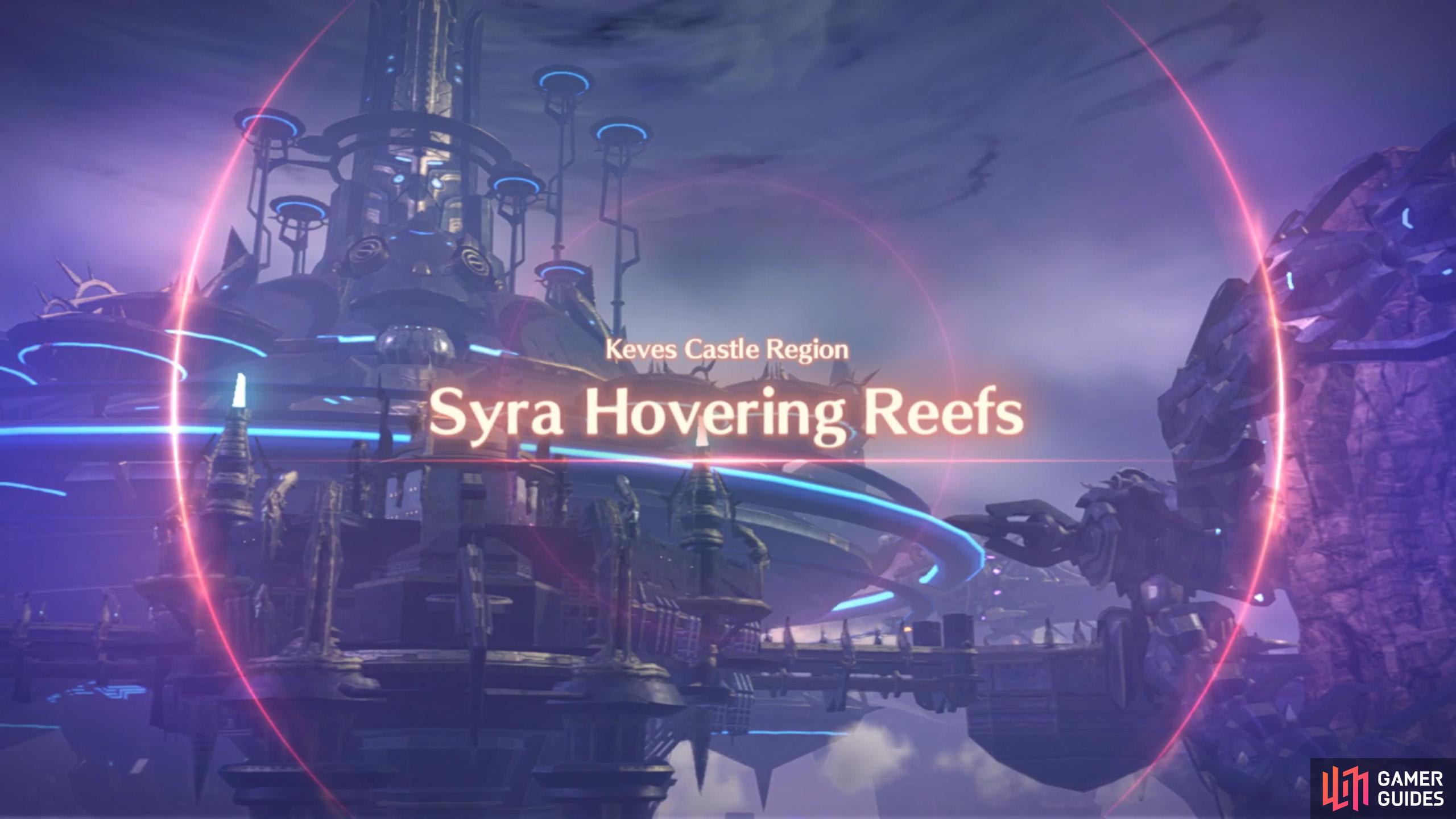 Syra Hovering Reefs is just outside Keves Castle.