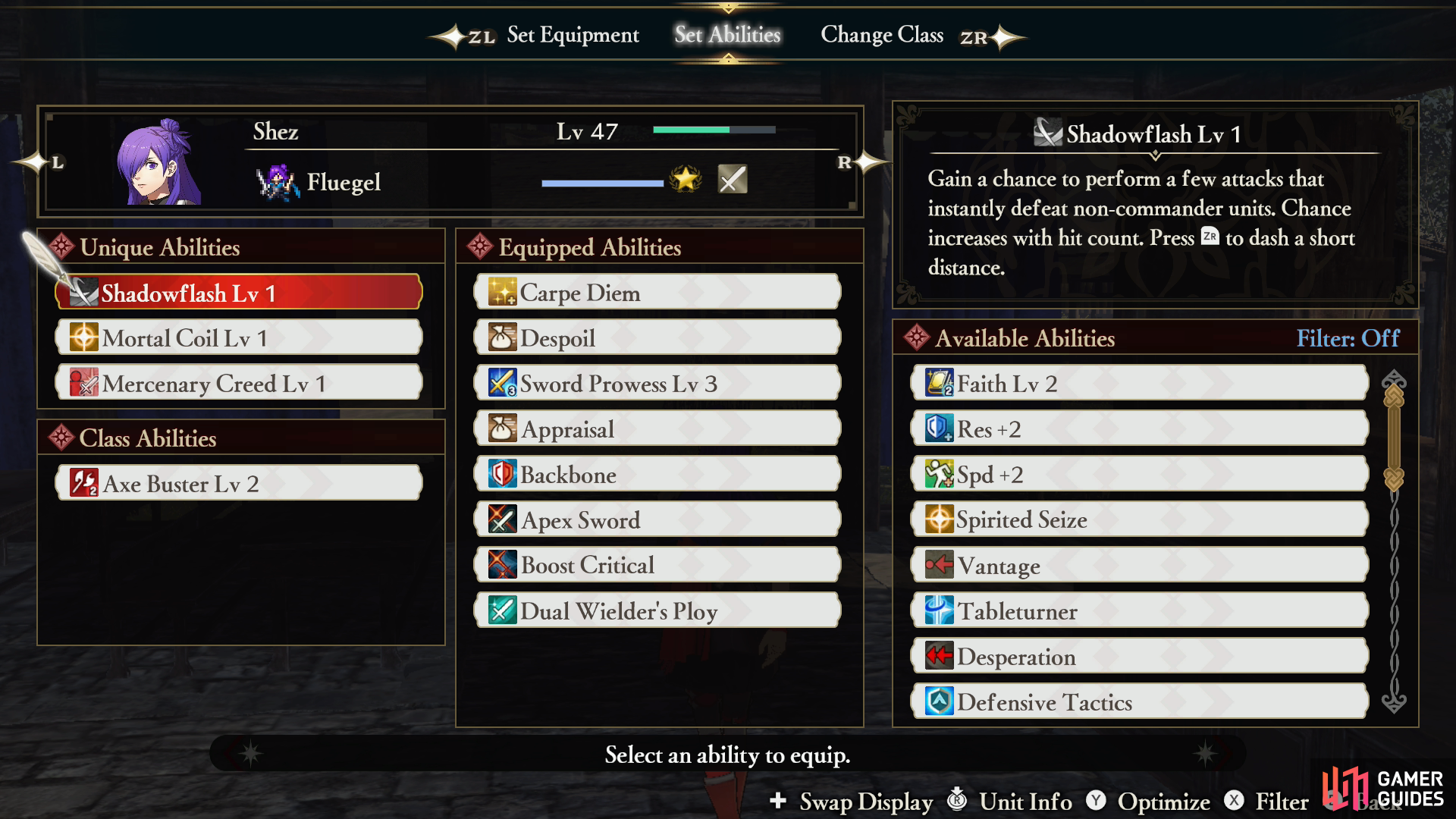 Each character has three Unique Abilities that can be improved via the Tactics Academy, but can otherwise not be removed, exchanged or altered.