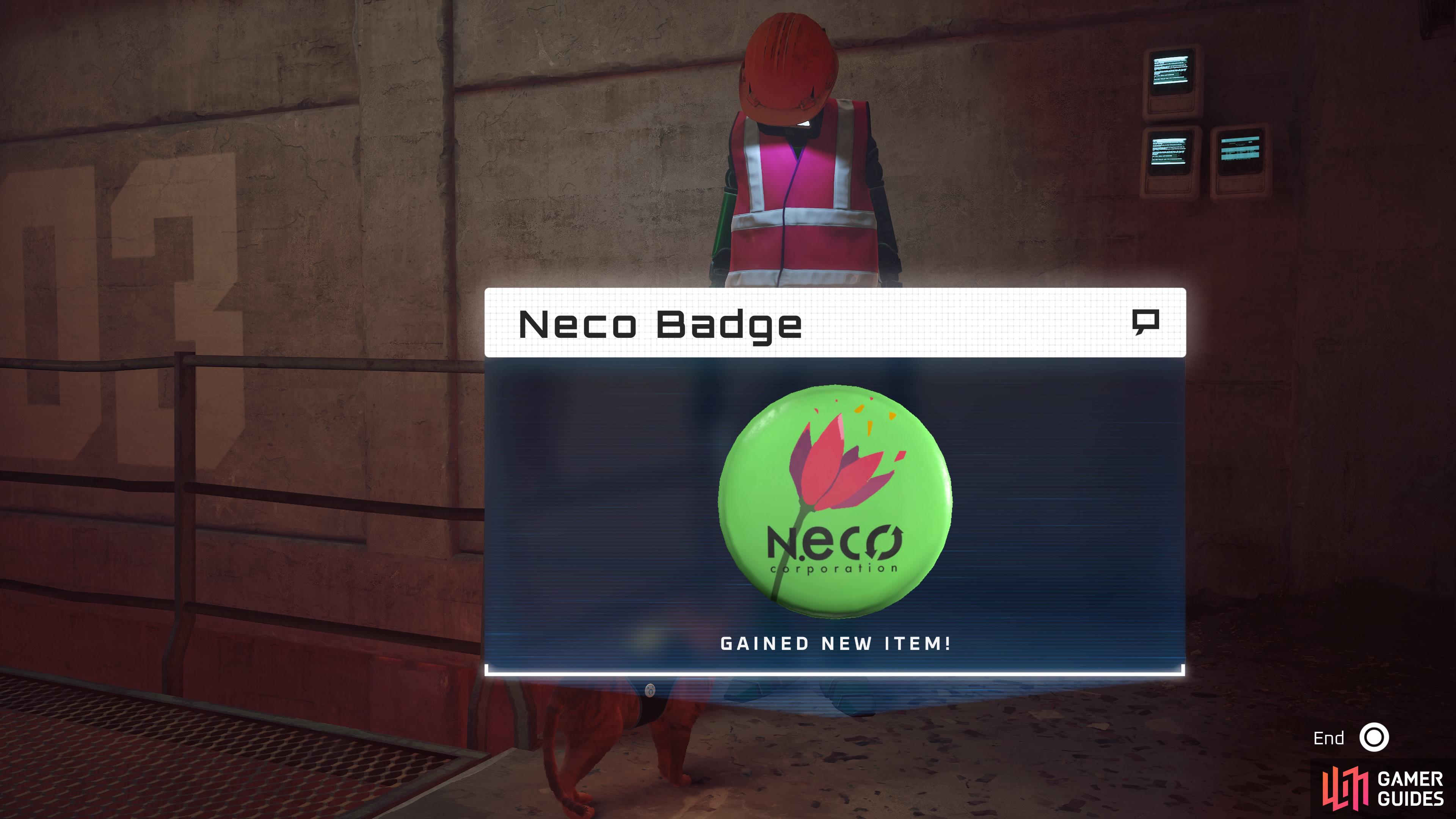 and return it to the Worker for the Neco Badge.