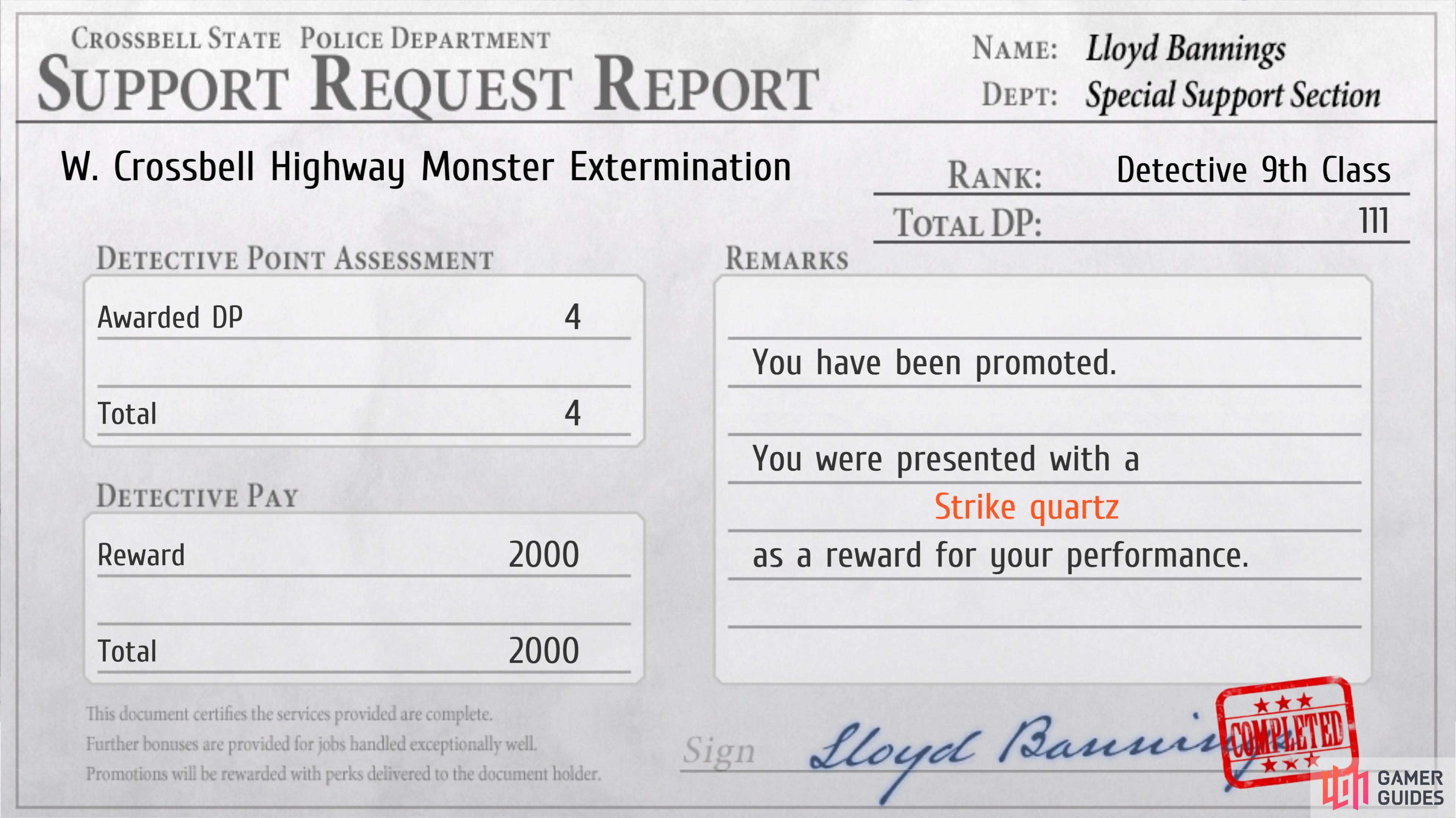 Report your Request completion at the computer to obtain the Strike Quartz
