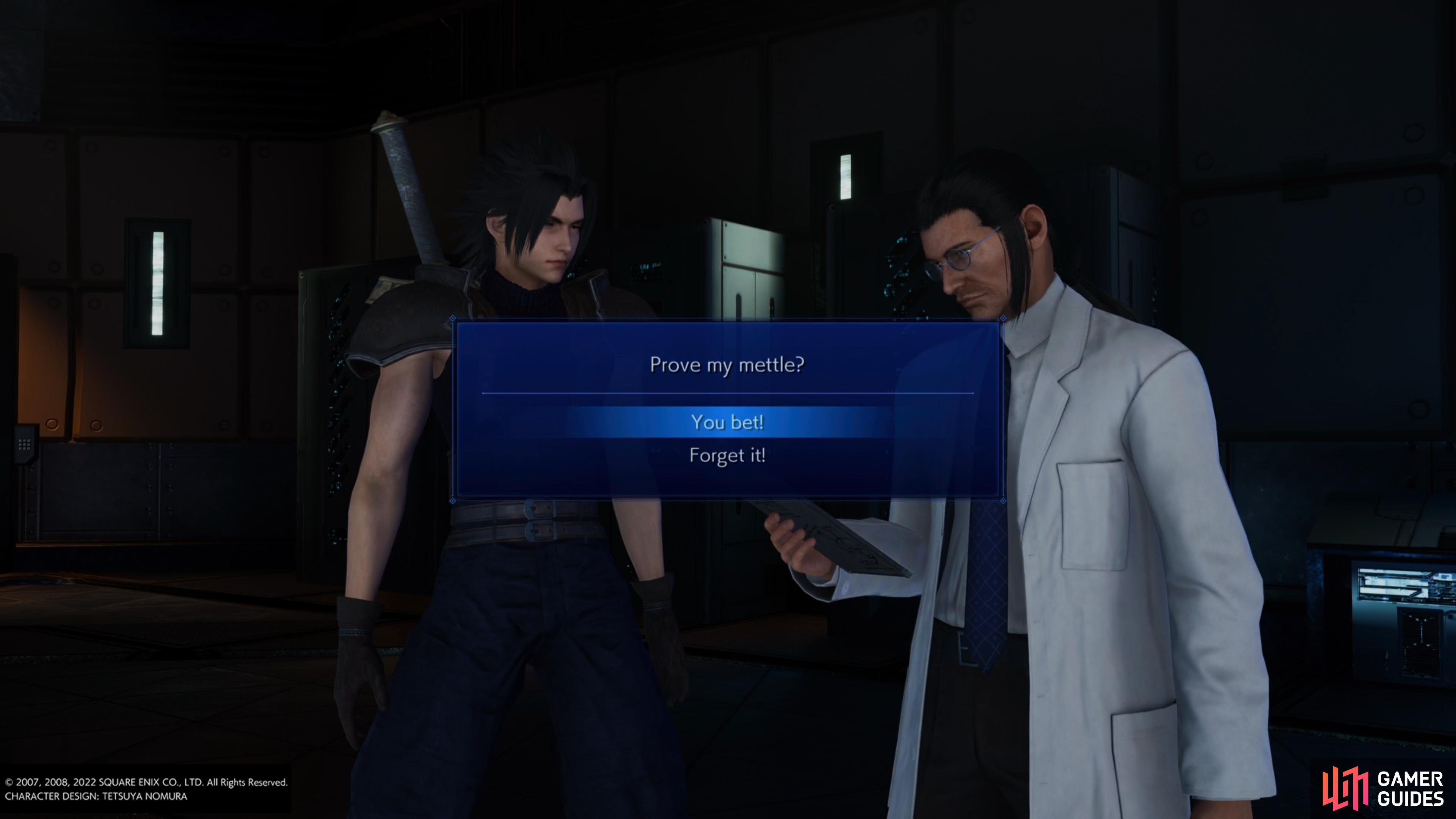 Be sure to always choose the first choice when answering Hojo's questions.