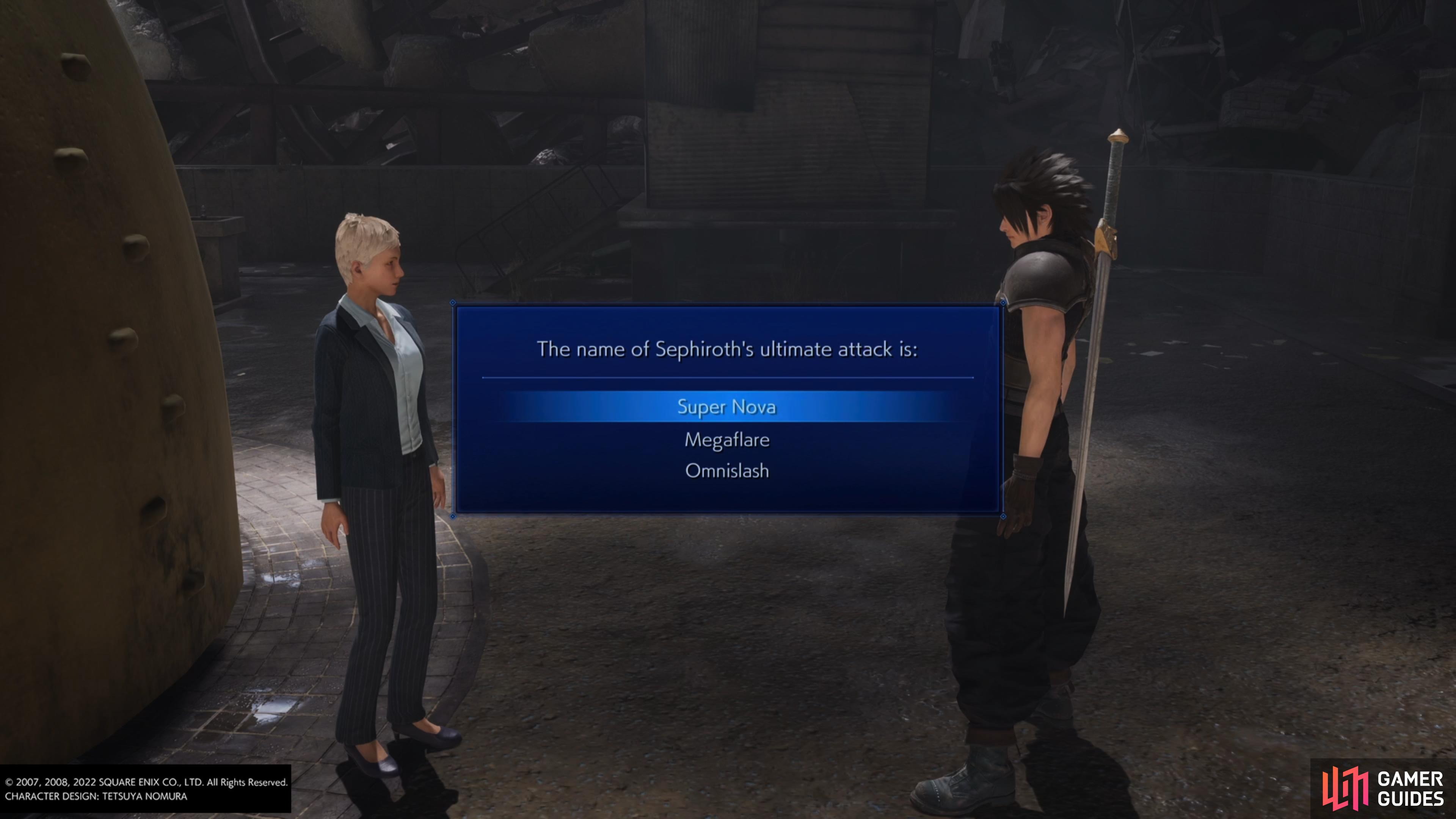 we don't know how this woman know's Sephiroth's ultimate attack he's yet to use.
