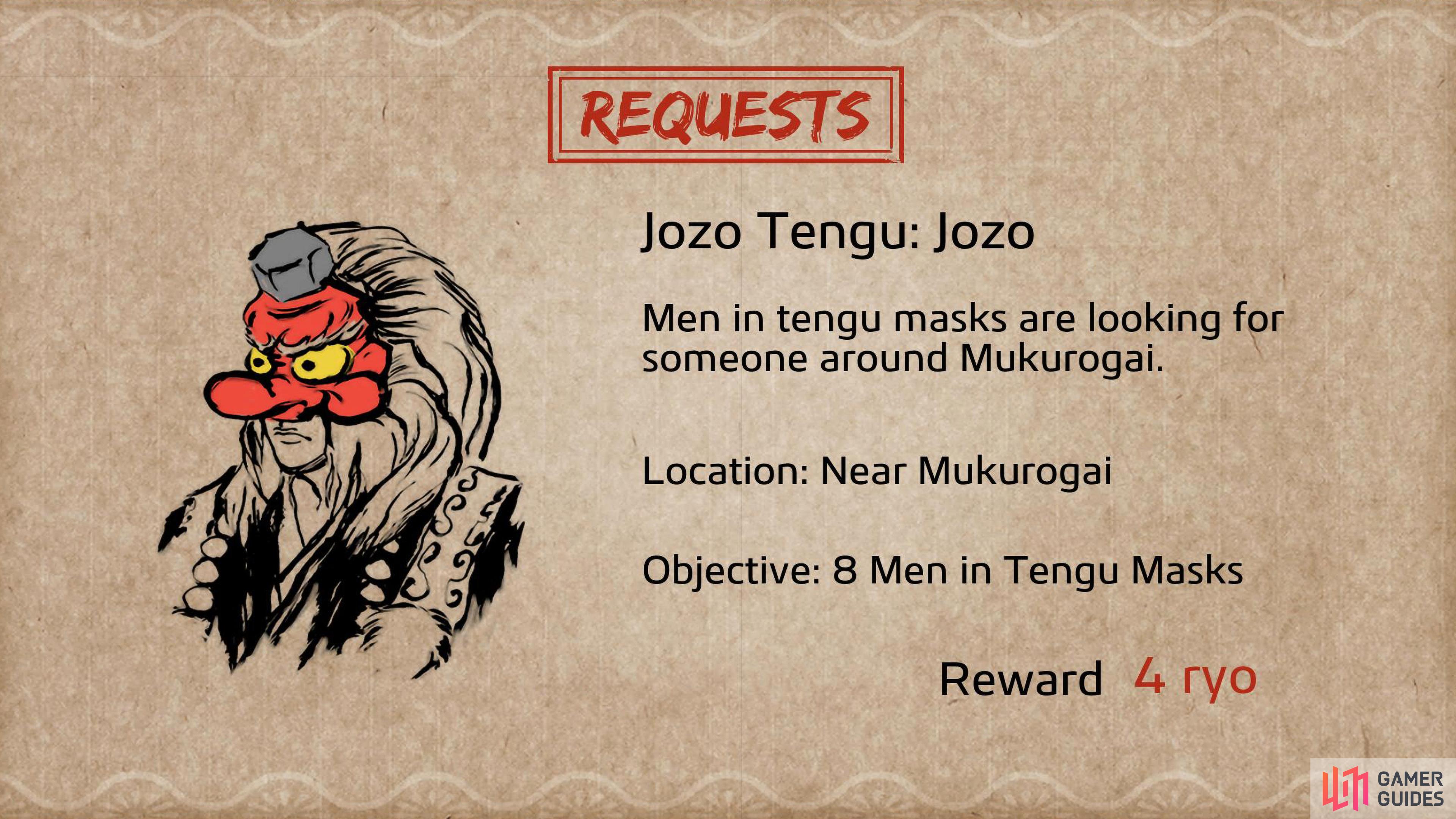 Jozo, the leader of the Tengu will be your second Wanted Men Request.
