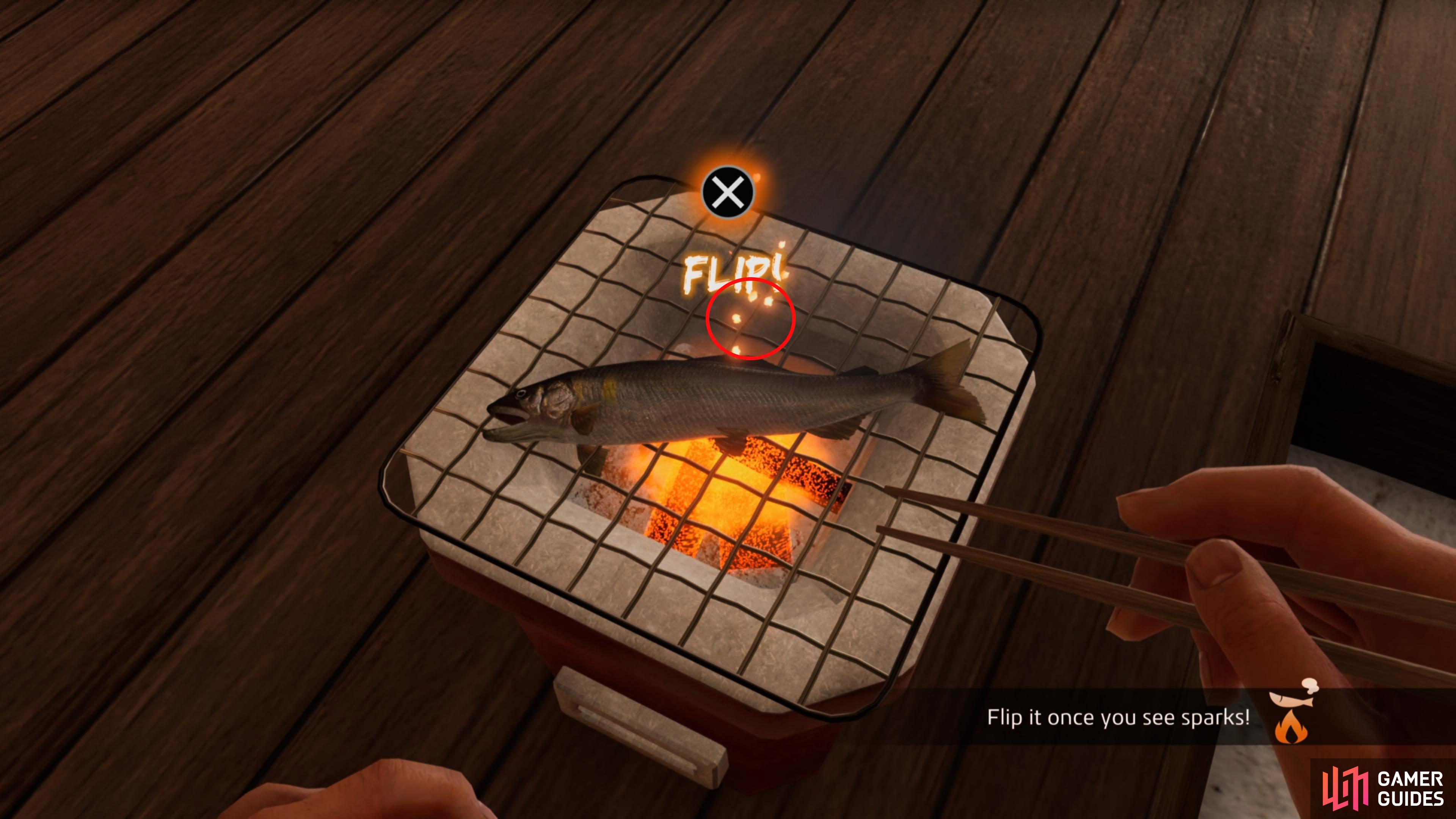 When grilling, flip the fish when you see the larger embers appear above it.