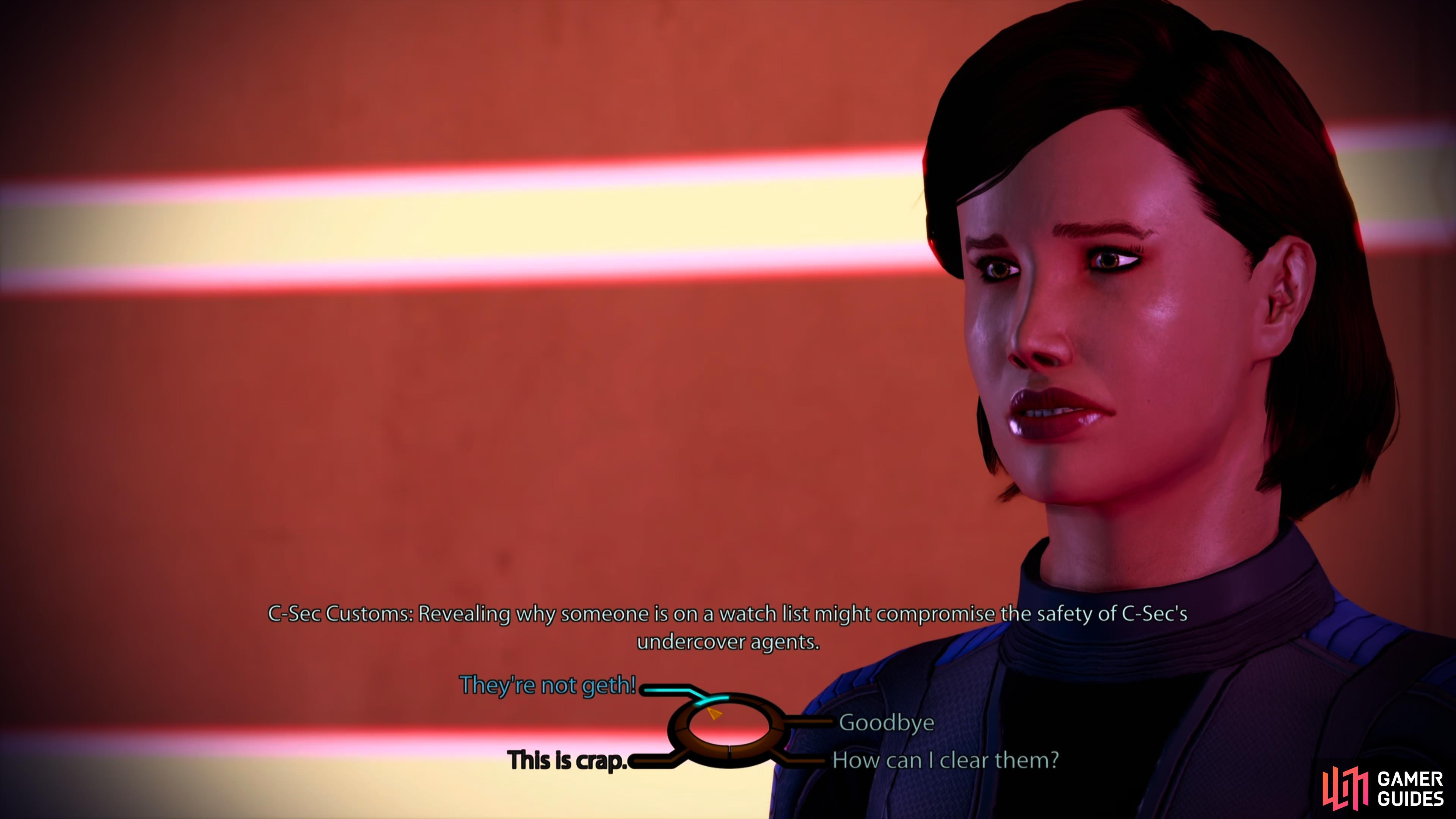Either give her the Fake IDs found during Garrus's loyalty mission, or pass a Paragon/Renegade check while talking to a C-Sec Customs officer.