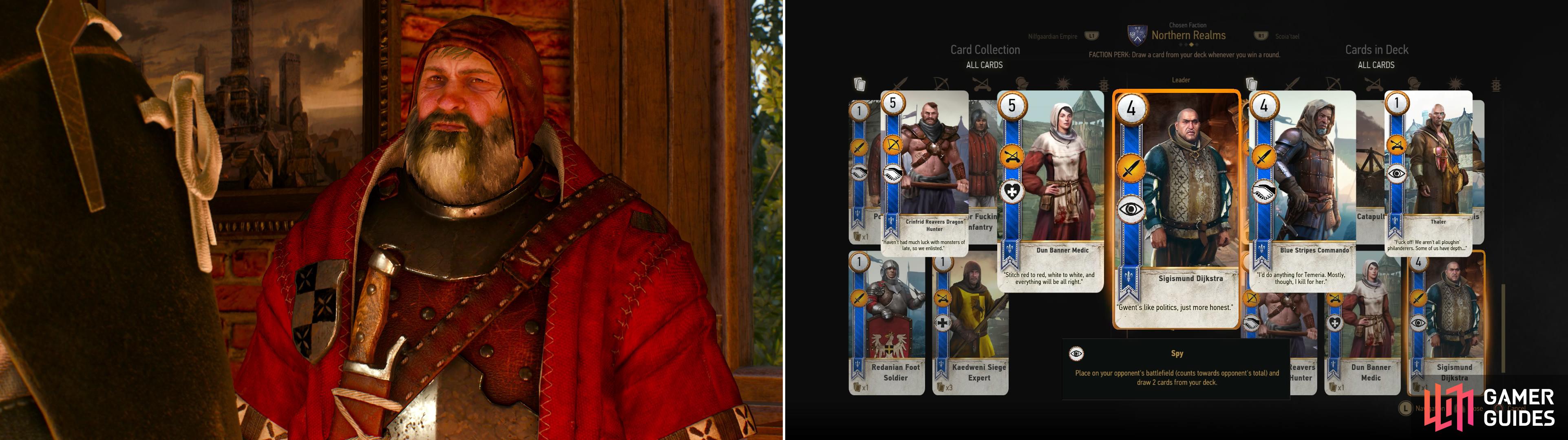You can play the Bloody Baron (left) to win the handy Sigismund Dijkstra card (right).