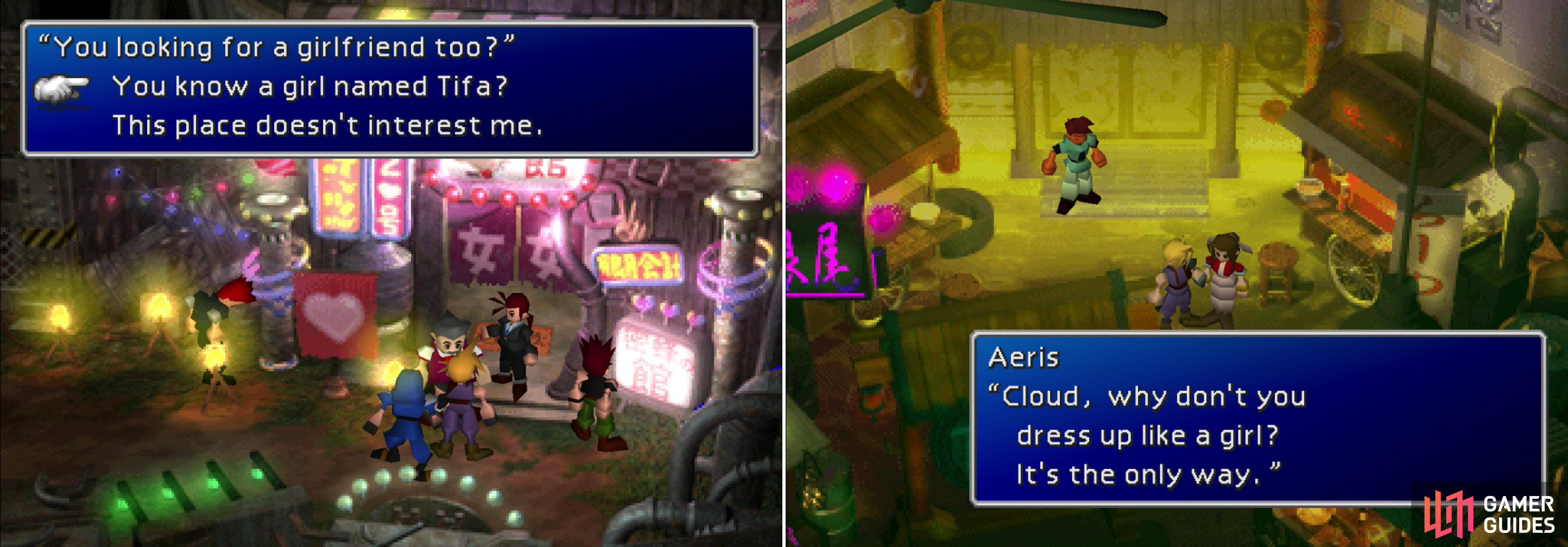 Talk to the perverts outside a bawdy club to learn about Tifa's whereabouts (left). Seems Cloud's going to have to adopt a… hilarious disguse to get access to the Don (right).