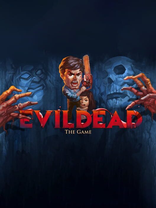 Evil Dead: The Game cover