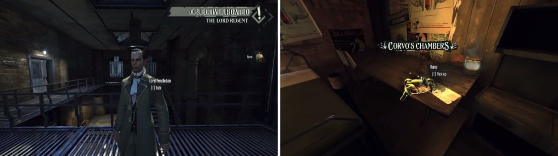 Depending on your actions in Lady Boyle’s Last Party, you can get some extra Runes on this visit to The Hounds Pit Pub.