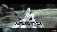 Spam those Agile Style moves like no tomorrow!