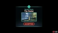 You’ll then begin the standard quest, The Hunter. 